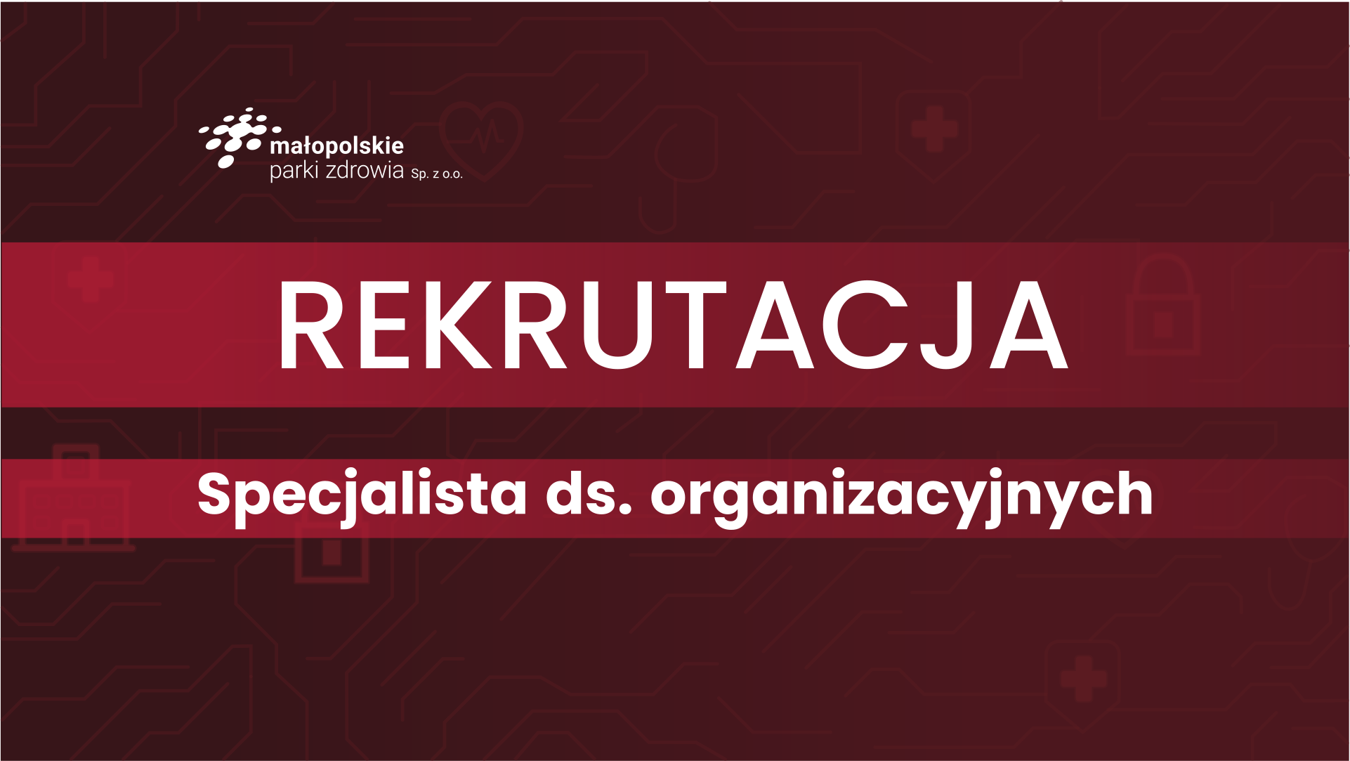 Rekrutacja: Specjalista ds. organizacyjnych